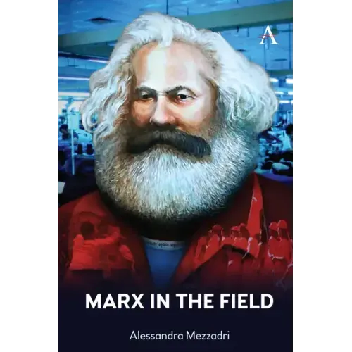 Marx in the Field
