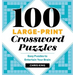 100 Large-Print Crossword Puzzles: Easy Puzzles to Entertain Your Brain