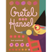 Gretel and Hansel