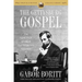 The Gettysburg Gospel: The Lincoln Speech That Nobody Knows