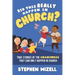 Did This Really Happen in Church?: True Stories of the Craziness That Can Only Happen in Church