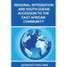 Regional Integration and South Sudan Accession to the East African Community