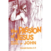 The Passion of Jesus in the Gospel of John: Volume 4