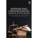 Advancing Criminology and Criminal Justice Policy