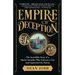 Empire of Deception: The Incredible Story of a Master Swindler Who Seduced a City and Captivated the Nation