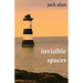 Invisible Spaces