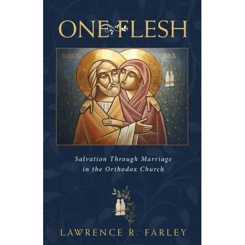 One Flesh: Sex and Sanctity