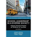 School Leadership in a Diverse Society: Helping Schools Prepare all Students for Success 2nd Edition