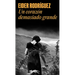 Un Corazón Demasiado Grande / Too Big a Heart