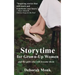 Storytime for Grown-Up Women and the girls who will become them