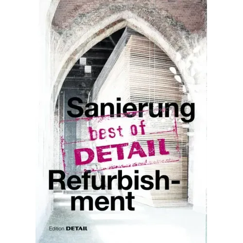 Best of Detail: Sanierung/Refurbishment