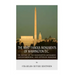 The Most Famous Monuments of Washington D.C.: The History of the Washington Monument, Lincoln Memorial, and Jefferson Memorial