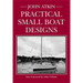 Practical Small Boat Designs