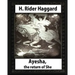 Ayesha, The Return Of She, by H. Rider Haggard (novel)A History of Adventure: Harrison Fisher (July 27,1875 or 1877-January 19,1934)