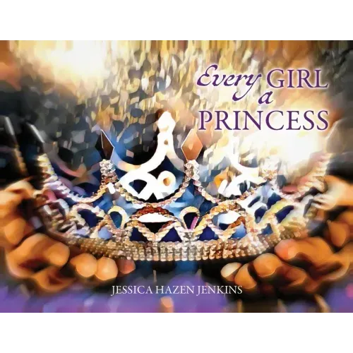 Every Girl a Princess
