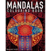 Mandalas Colouring Book: 50 Intricate Stress Relieving Mandala Designs for Relaxation