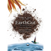 EarthGut: The Story of Peace, Love and Microbes: The journey into Healing Disorders, Digestive Dis-ease and our Reconnection to Mother Earth