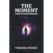 The Moment And Other Essays