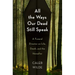 All the Ways Our Dead Still Speak: A Funeral Director on Life, Death, and the Hereafter