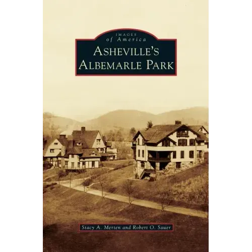 Asheville's Albemarle Park