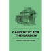 Carpentry For The Garden