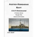 Austro-Hungarian Navy KuK Kriegsmarine A Pictorial History Volume Two: Sailors and Battleships