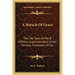 A Miracle of Grace: The Life Story of Pat B. Withrow, Superintendent Union Mission, Charleston, W. Va.