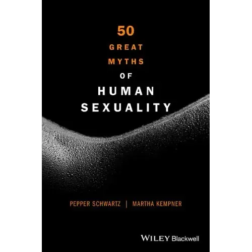 50 Great Myths of Human Sexuality