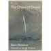 The Chaos of Desire