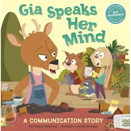 Gia Speaks Her Mind: A Communication Story