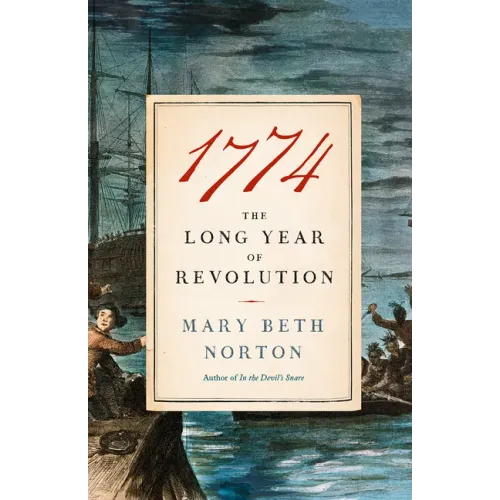 1774: The Long Year of Revolution