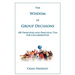 The Wisdom of Group Decisions