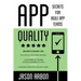 App Quality: Secrets for Agile App Teams