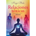 Relaciones Tóxicas / Toxic Relationships