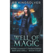 Well of Magic: An Urban Fantasy