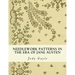 Needlework Patterns in the Era of Jane Austen: Ackermann's Repository of Arts