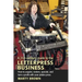 A 21st-Century Guide to the Letterpress Business