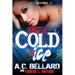 Cold as Ice
