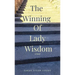 The Winning of Lady Wisdom