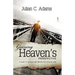 Gaining Heaven's Perspective: A Guide to Hearing and Seeing the Voice of God