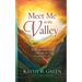 Meet Me in the Valley: Walking With God Through the Low Places in Life