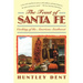 Feast of Santa Fe: Cooking of the American Southwest