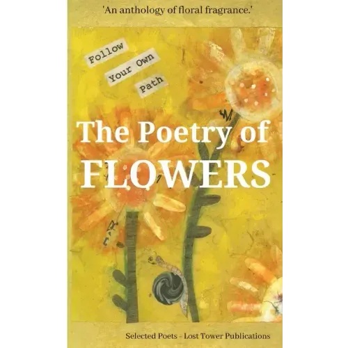 The Poetry of Flowers