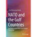 NATO and the Gulf Countries: An Analysis of the Fifteen Year Strategic Partnership