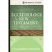 Ecclesiology in the New Testament