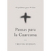 Pausas para la Cuaresma: 40 palabras para 40 días