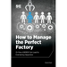 How to Manage the Perfect Factory or How AS6500 Can Lead To Everlasting Happiness