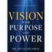 Vision with Purpose and Power: A 90-Day Devotional