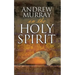 Andrew Murray on the Holy Spirit