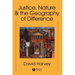Justice, Nature and the Geography